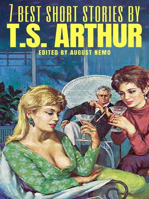 cover image of 7 best short stories by T. S. Arthur